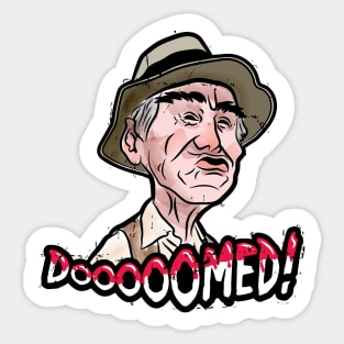 Crazy Ralph Doomed Sticker